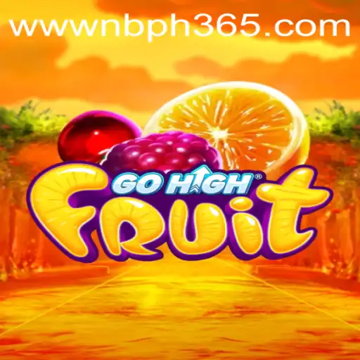 GoHighFruit: The Ultimate Guide to Mastering This Trend-Setting Game