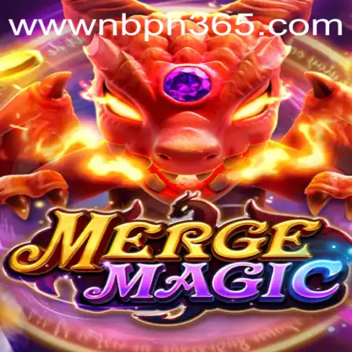 Exploring the Enchanting World of MergeMagic and NBPH365.COM