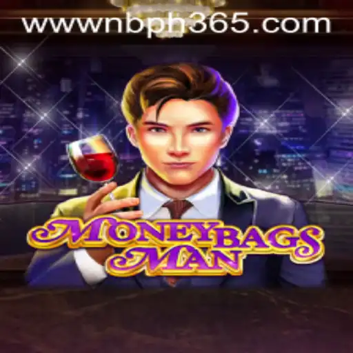 MoneybagsMan: Your Gateway to Thrilling Adventure with NBPH365.COM